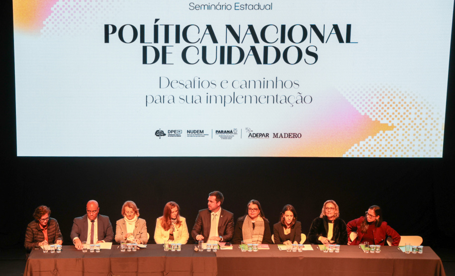 Paraná reforça protagonismo nacional em seminário sobre a Política Nacional de Cuidados