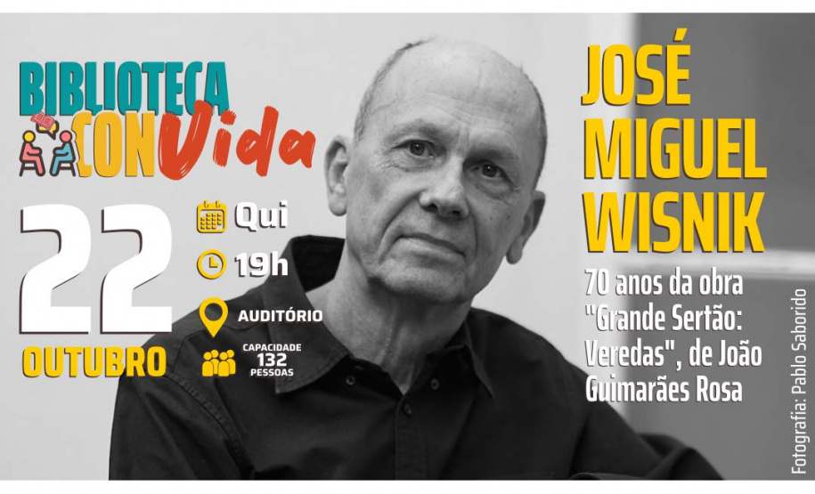 BPP celebra os 70 anos de “Grande Sertão: Veredas” com palestra de José Miguel Wisnik e exposição