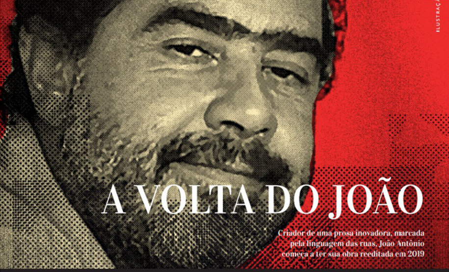 A obra do escritor paulistano João Antônio (1937-1996), autor de livros como Malaguetas, Perus e Bacanaço (1963), Abraçado ao Meu Rancor (1986) e Casa de Loucos (1976), começa a ser reeditada em 2019. - Curitiba, 08/02/2019 - Foto: Divulgação BPP