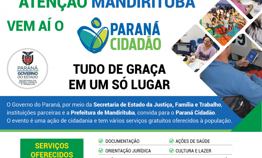 A quinta edição do Paraná Cidadão de 2019 acontece nesta semana em Mandirituba, município localizado na região Metropolitana de Curitiba  -  Curitiba, 22/04/2019  -  Foto/Arte: Divulgação SEJUF