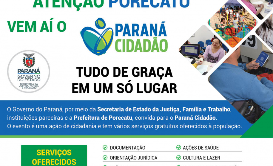 O Paraná Cidadão chega nesta semana ao município de Porecatu, no Norte Pioneiro. A feira de serviços oferece nesta quarta, quinta e sexta-feira (05, 06 e 07), ações de cidadania, de defesa de direitos e inclusão social.  -  Foto/Arte: Divulgação SEJUF