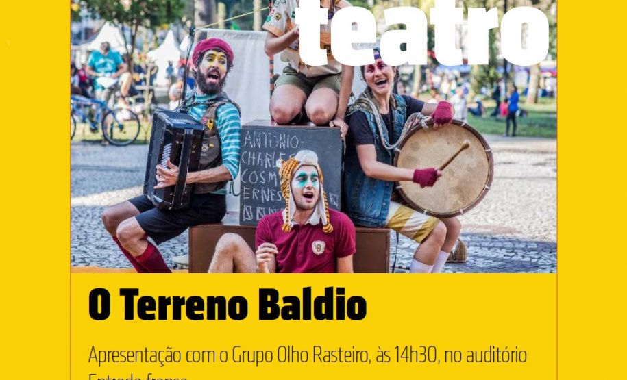 Grupo Olho Rasteiro apresenta O Terreno Baldio na Biblioteca