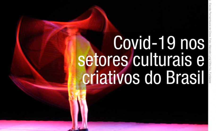 Pesquisa nacional avalia efeitos da pandemia nos setores culturais. Foto:SEEC