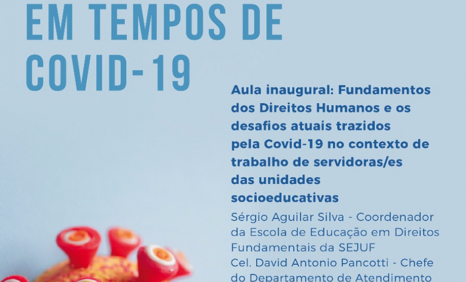 O curso “Ciclo de Formação: a Socioeducação em tempos da Covid-19”, começa nesta quarta-feira (30) e será realizado durante os próximos dois meses.