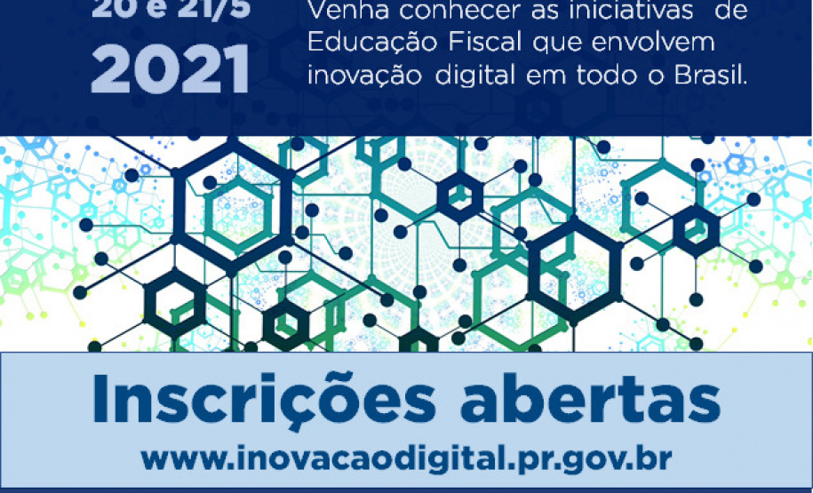 Encontro inédito sobre inovação digital na educação fiscal tem inscrições abertas  -  Curitiba, 28/04/2021  -  Foto/Arte: SEFA