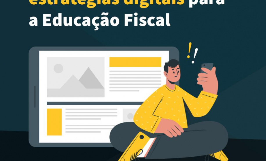 Encontro inédito sobre inovação digital na educação fiscal tem inscrições abertas  -  Curitiba, 28/04/2021  -  Foto/Arte: SEFA
