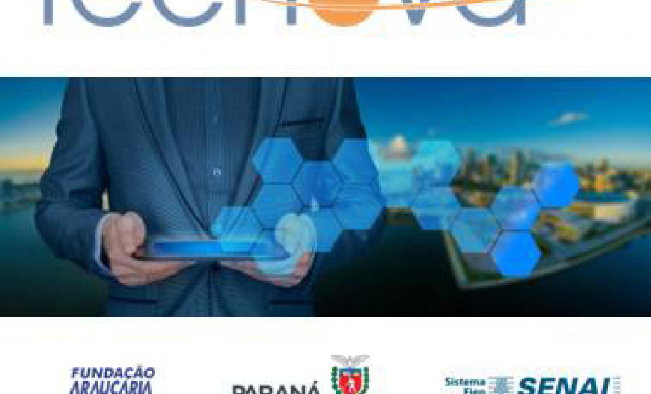 Paraná recebe 93 propostas de inovação para o Programa Tecnova II