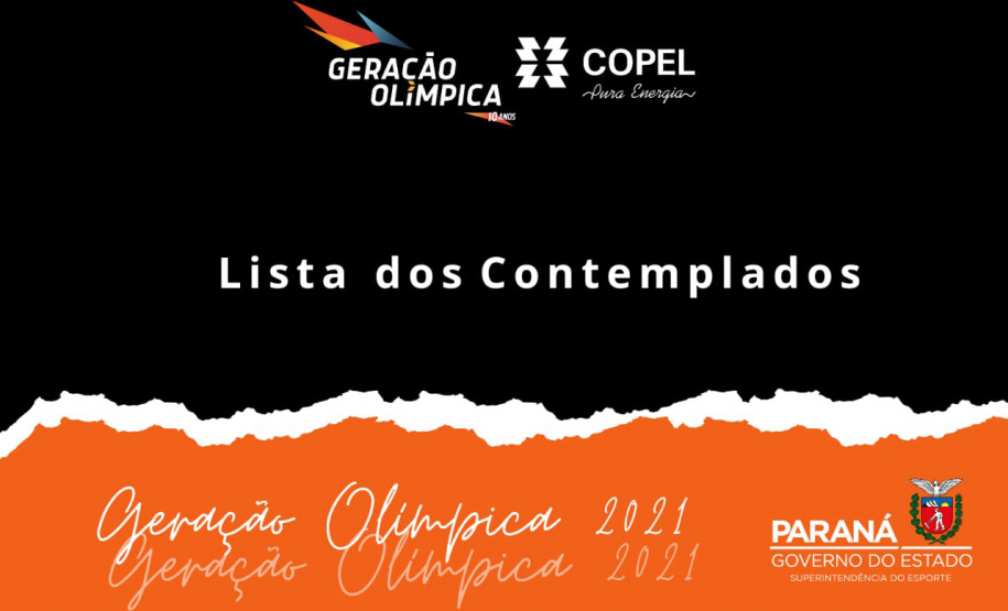 A Superintendência Geral do Esporte divulgou nesta sexta-feira (14), a primeira lista dos candidatos contemplados para a edição 2021 do Programa Geração Olímpica. Ano em que marca a celebração de 10 anos do maior programa de bolsa auxílio para atletas e técnicos do país, além de ser histórico devido aos Jogos Olímpicos e Paralímpicos de Tóquio. - Foto/Arte: Paraná Esporte
