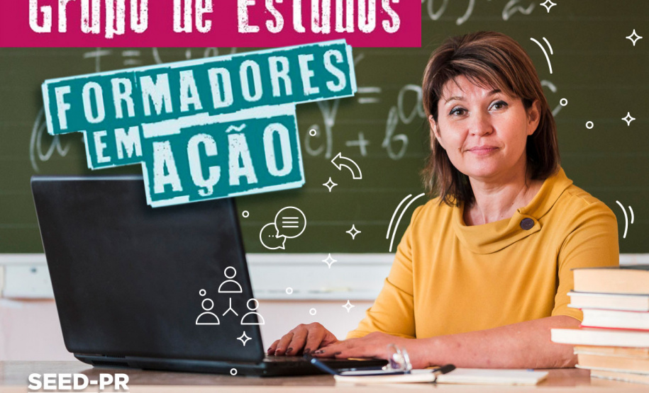 Seed-PR oferece oficinas a mil professores do programa Formadores em Ação - Foto/Arte: SEED