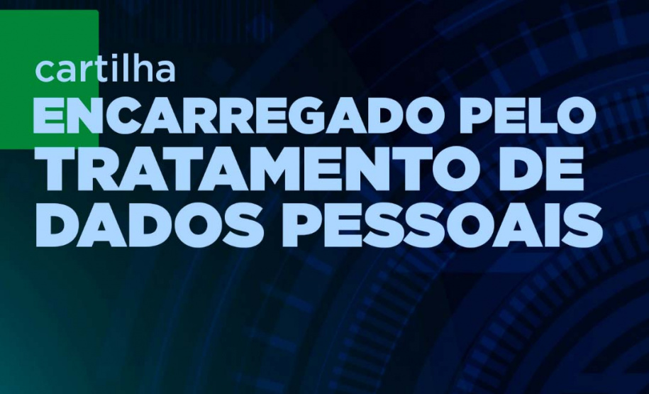 CGE publica guias para implantação
da LGPD nos órgãos estaduais