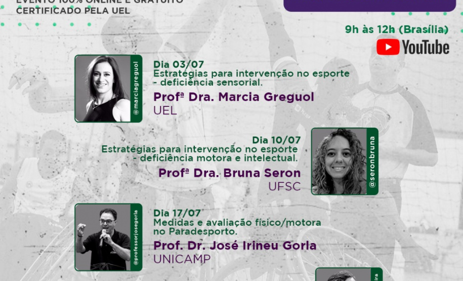 A Universidade Estadual de Londrina (UEL), em uma parceria com a Superintendência Geral do Esporte do Paraná, vai oferecer em julho o terceiro curso de formação de treinadores (Módulo III). A formação será no formato on-line e gratuito. Serão quatro dias de curso (3, 10, 17 e 24) com certificados emitidos pela UEL. A temática de abordagem será o paradesporto, direcionada para profissionais que atuam no âmbito esportivo, graduandos, professores e treinadores. - Foto/Arte: UEL