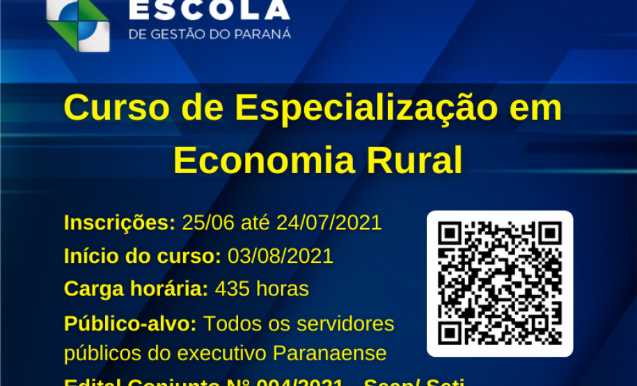 A Escola de Gestão do Paraná (EGP) está com inscrições abertas para o preenchimento
de 200 (duzentas) vagas para o curso de Pós-Graduação em Economia Rural. -  Foto/Arte: Lorival/Escola de Gestão