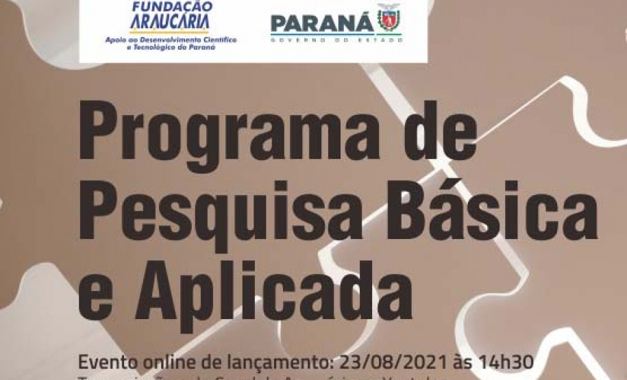 A Fundação Araucária (FA) e a Superintendência de Ciência, Tecnologia e Ensino Superior (Seti) lançam, na próxima segunda-feira (23) às 14h30, a Chamada do Programa Pesquisa Básica e Aplicada 2021.  -  Curitiba, 20/08/2021  -  Foto: Fundação Araucária