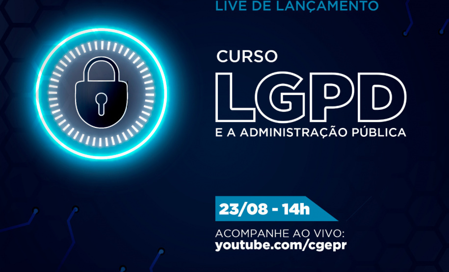 Curso sobre a Lei Geral de Proteção de Dados e administração pública começa nesta segunda-feira - Foto: Celepar