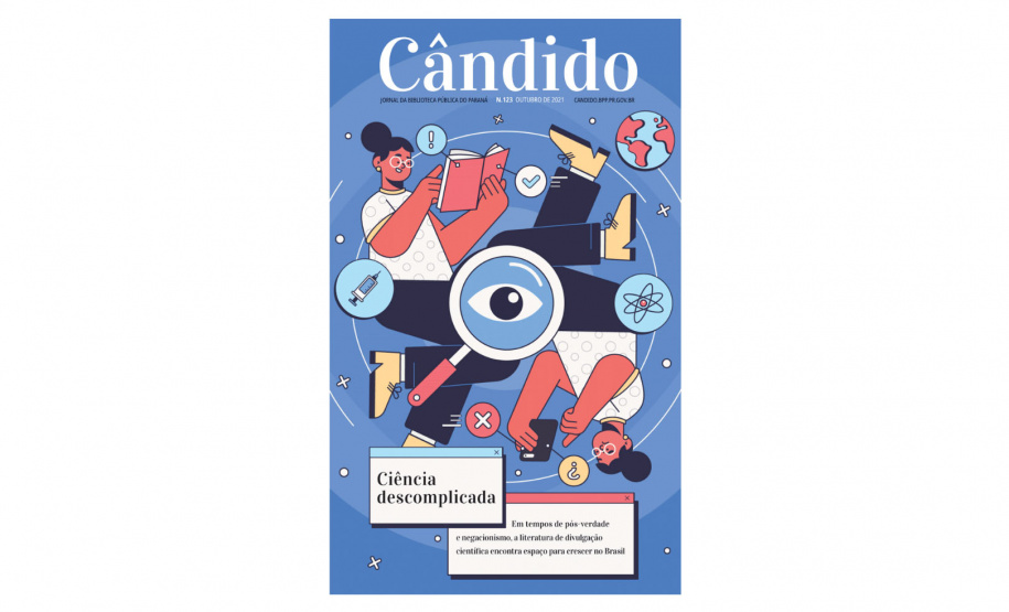 Em alta no Brasil, a literatura de divulgação científica é o assunto de capa do Cândido 123 - Foto: Hiago Zanolla